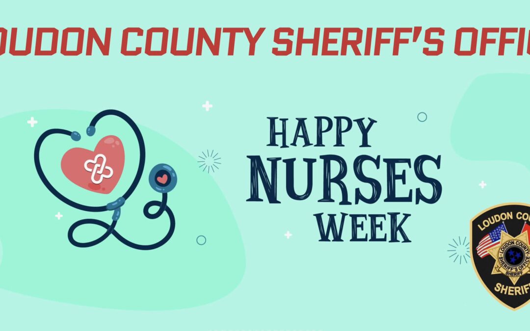 LCSO Recognizes National Nurses Week 2023